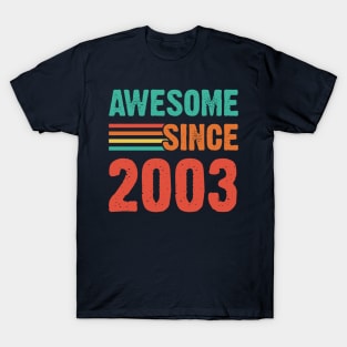 Vintage Awesome Since 2003 T-Shirt